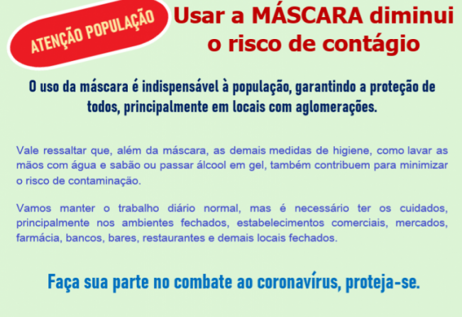Usar a MÁSCARA diminui o risco de contágio