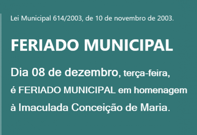 08 de dezembro, Feriado Municipal